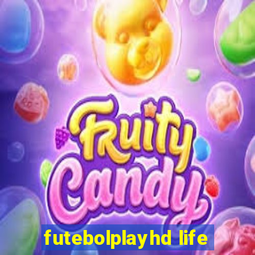 futebolplayhd life